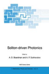 book Soliton-driven Photonics