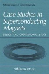 book Case Studies in Superconducting Magnets: Design and Operational Issues