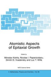 book Atomistic Aspects of Epitaxial Growth