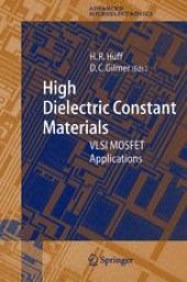 book High Dielectric Constant Materials: VLSI MOSFET Applications
