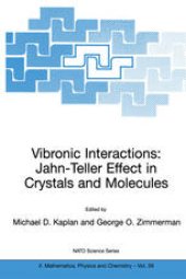 book Vibronic Interactions: Jahn-Teller Effect in Crystals and Molecules