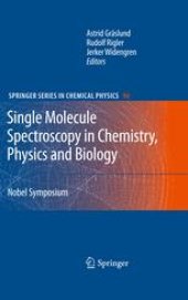 book Single Molecule Spectroscopy in Chemistry, Physics and Biology: Nobel Symposium