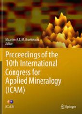 book Proceedings of the 10th International Congress for Applied Mineralogy (ICAM)