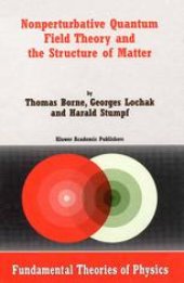 book Nonperturbative Quantum Field Theory and the Structure of Matter