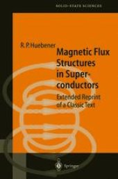 book Magnetic Flux Structures in Superconductors: Extended Reprint of a Classic Text