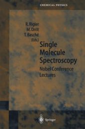 book Single Molecule Spectroscopy: Nobel Conference Lectures