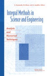 book Integral Methods in Science and Engineering: Analytic and Numerical Techniques