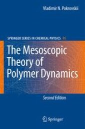 book The Mesoscopic Theory of Polymer Dynamics