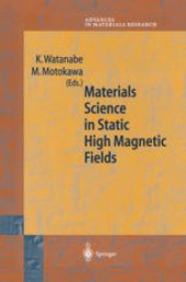 book Materials Science in Static High Magnetic Fields