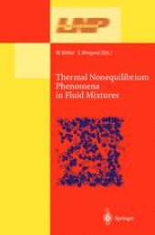 book Thermal Nonequilibrium Phenomena in Fluid Mixtures