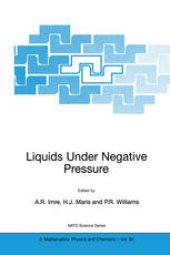 book Liquids Under Negative Pressure: Proceedings of the NATO Advanced Research Workshop on Liquids Under Negative Pressure Budapest, Hungary 23–25 February 2002