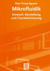 book Mikrofluidik: Entwurf, Herstellung und Charakterisierung