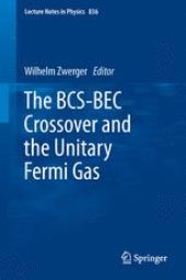 book The BCS-BEC Crossover and the Unitary Fermi Gas