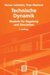 book Technische Dynamik: Modelle für Regelung und Simulation