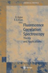 book Fluorescence Correlation Spectroscopy: Theory and Applications