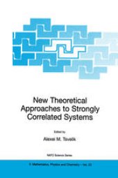 book New Theoretical Approaches to Strongly Correlated Systems