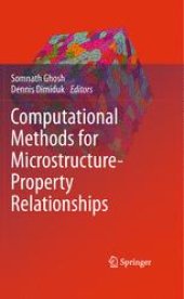 book Computational Methods for Microstructure-Property Relationships