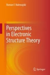 book Perspectives in Electronic Structure Theory