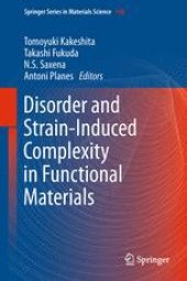 book Disorder and Strain-Induced Complexity in Functional Materials