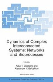 book Dynamics of Complex Interconnected Systems: Networks and Bioprocesses