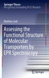 book Assessing the Functional Structure of Molecular Transporters by EPR Spectroscopy