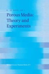 book Porous Media: Theory and Experiments