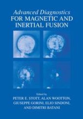 book Advanced Diagnostics for Magnetic and Inertial Fusion