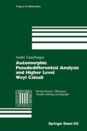 book Automorphic Pseudodifferential Analysis and Higher Level Weyl Calculi