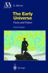 book The Early Universe: Facts and Fiction