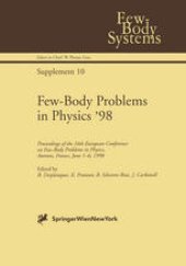 book Few-Body Problems in Physics ’98: Proceedings of the 16th European Conference on Few-Body Problems in Physics, Autrans, France, June 1–6, 1998