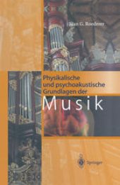 book Physikalische und psychoakustische Grundlagen der Musik