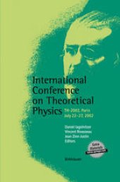 book International Conference on Theoretical Physics: TH-2002, Paris, July 22–27, 2002