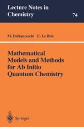 book Mathematical Models and Methods for Ab Initio Quantum Chemistry