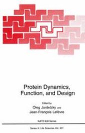 book Protein Dynamics, Function, and Design