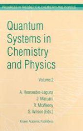 book Quantum Systems in Chemistry and Physics Volume 2: Advanced Problems and Complex Systems Granada, Spain, 1998