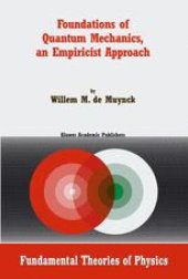 book Foundations of Quantum Mechanics, an Empiricist Approach