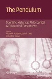 book The Pendulum: Scientific, Historical, Philosophical and Educational Perspectives