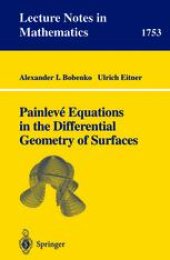 book Painlevé Equations in the Differential Geometry of Surfaces