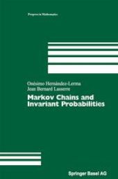 book Markov Chains and Invariant Probabilities