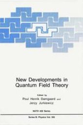 book New Developments in Quantum Field Theory