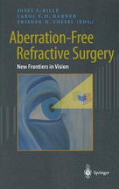 book Aberration-Free Refractive Surgery: New Frontiers in Vision