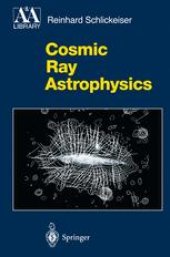 book Cosmic Ray Astrophysics