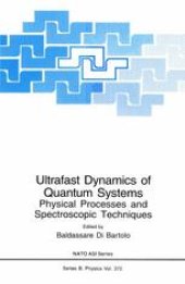 book Ultrafast Dynamics of Quantum Systems: Physical Processes and Spectroscopic Techniques