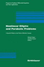 book Nonlinear Elliptic and Parabolic Problems: A Special Tribute to the Work of Herbert Amann