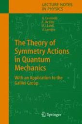 book The Theory of Symmetry Actions in Quantum Mechanics: with an Application to the Galilei Group