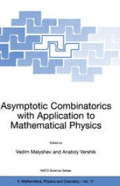 book Asymptotic Combinatorics with Application to Mathematical Physics