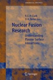 book Nuclear Fusion Research: Understanding Plasma-Surface Interactions