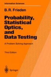 book Probability, Statistical Optics, and Data Testing: A Problem Solving Approach