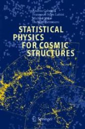 book Statistical Physics for Cosmic Structures