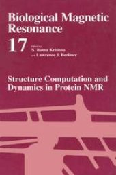 book Biological Magnetic Resonance: Structure Computation and Dynamics in Protein NMR